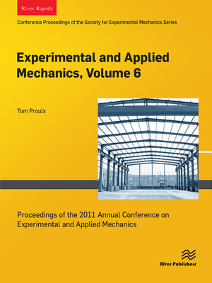 cover image of Experimental and Applied Mechanics, Volume 6